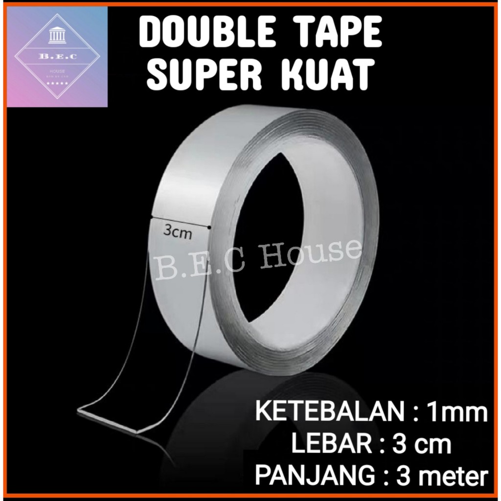 

[1mmX3meter] Double Tape Isolasi Selotip Nano 2 Sisi Kuat Dicuci Tanpa Bekas Multifungsi
