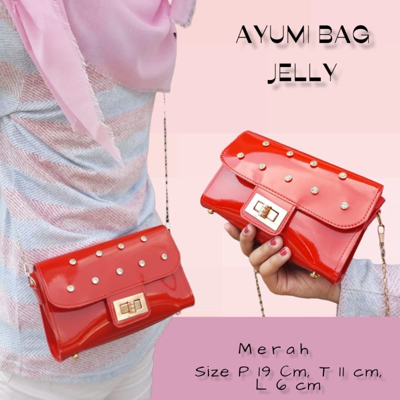 AYUMI BAG TAS AYUMI JELLY