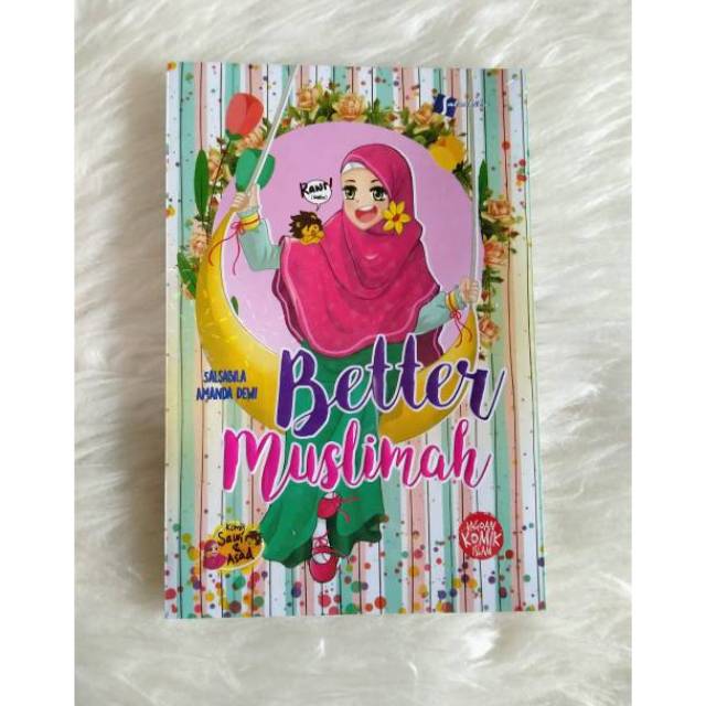 Komik Anak Remaja Islam Komik Better Muslimah