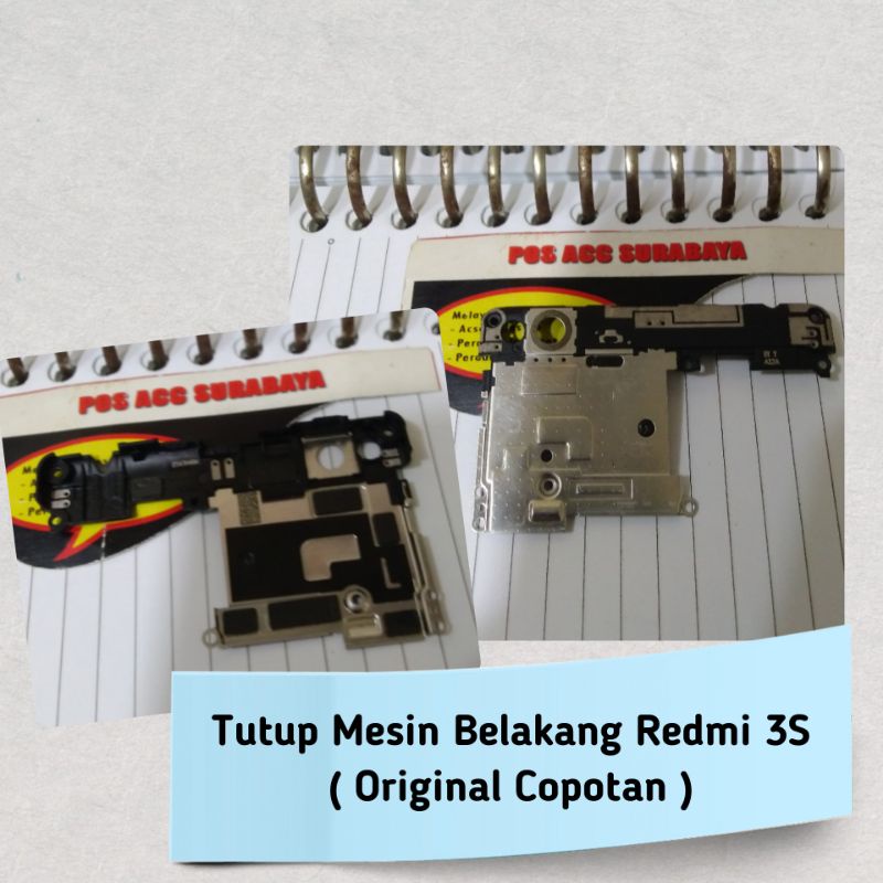TUTUP MESIN BELAKANG REDMI 3/3S/3 PRO ( Ori Copotan )