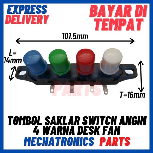 [SWI-9047] TOMBOL SAKLAR SWICHTANGIN 4 WARNA DESK FAN