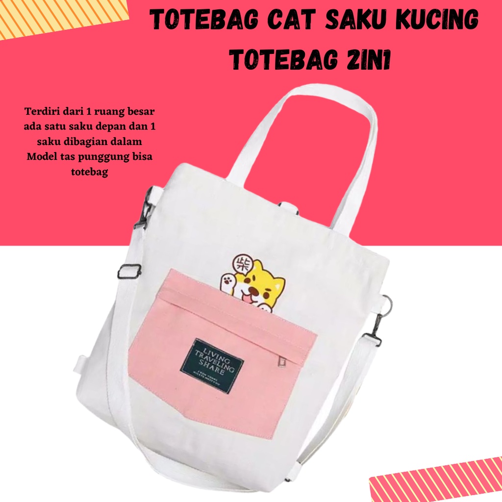 TOTE BAG WANITA / Totebag Cat Saku kucing Totebag 2in1 / Tas selempang Slingbag Wanita [BISA COD]