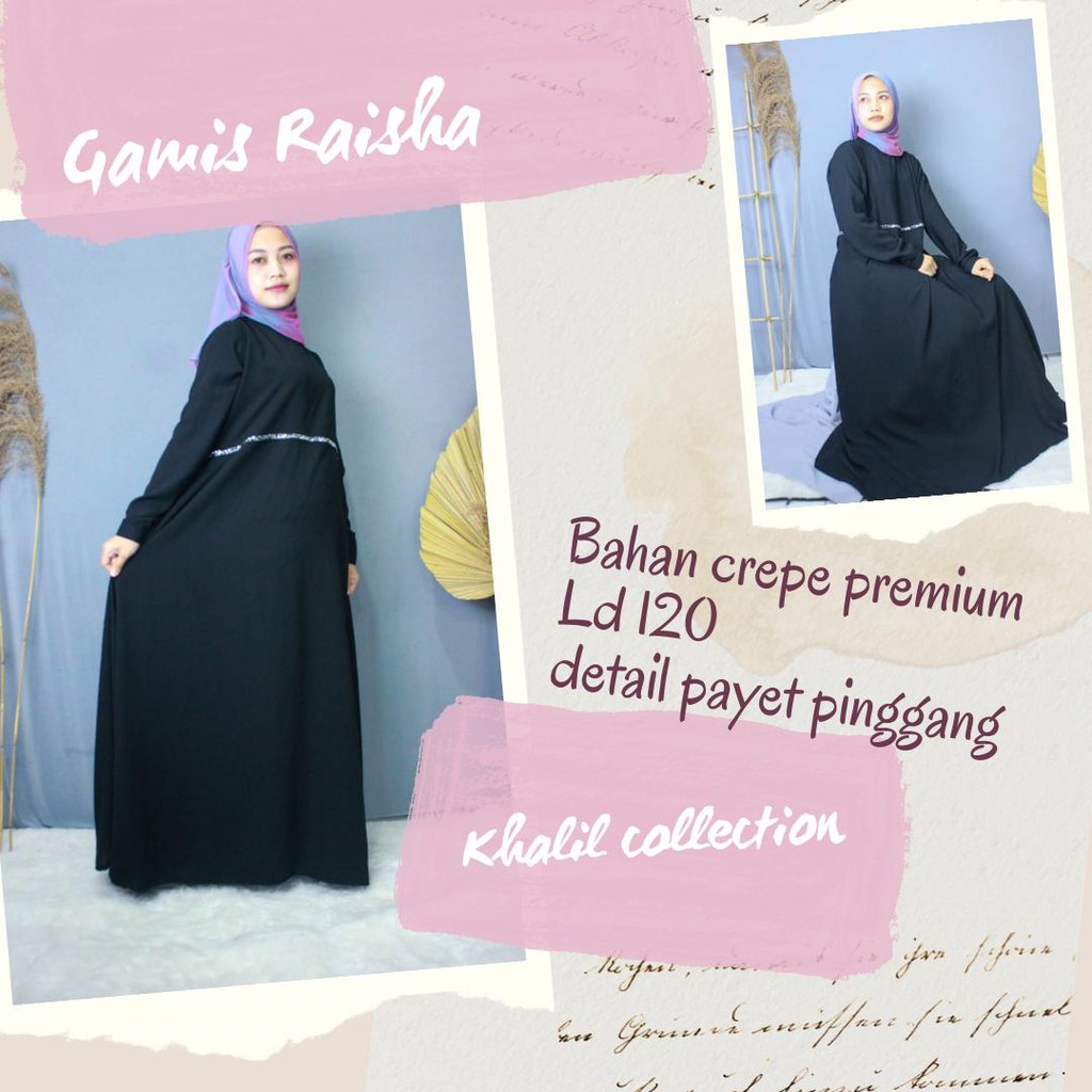 [Khalil Collection] GAMIS RAISHA