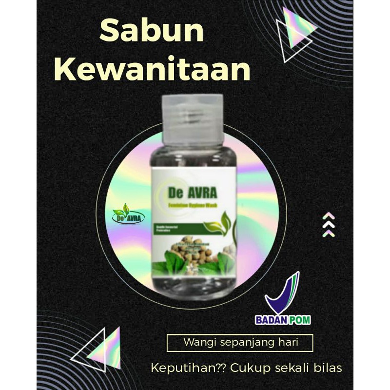 ORIGINAL BPOM DEAVRA FEMINIME HYGIENE WASH (SABUN KEWANITAAN)