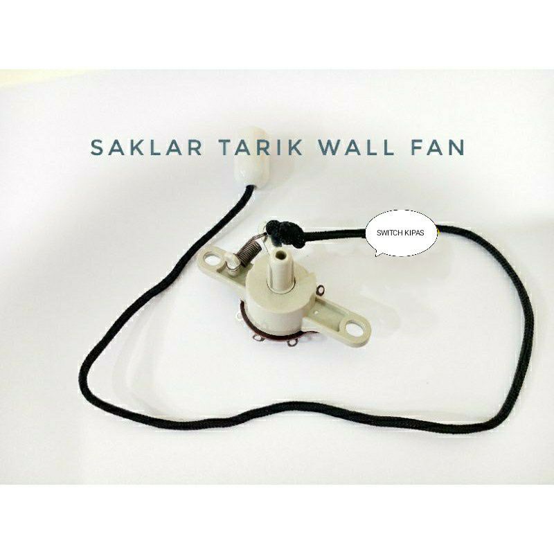 Switch kipas wallfan , ON OF  , Tarikan  , swit , kipas , suwit  wallfan , Saklar , kipas dinding