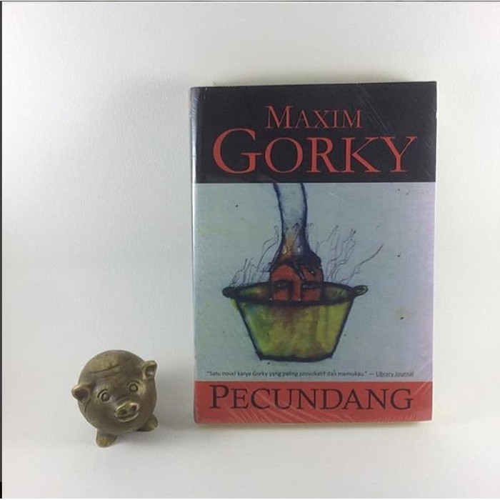 Pecundang - Maxim Gorky