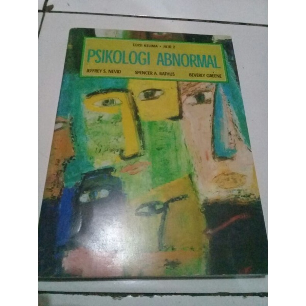 

Psikologi Abnormal Nevid Edisi 5 Jilid 2 Ukuran B5