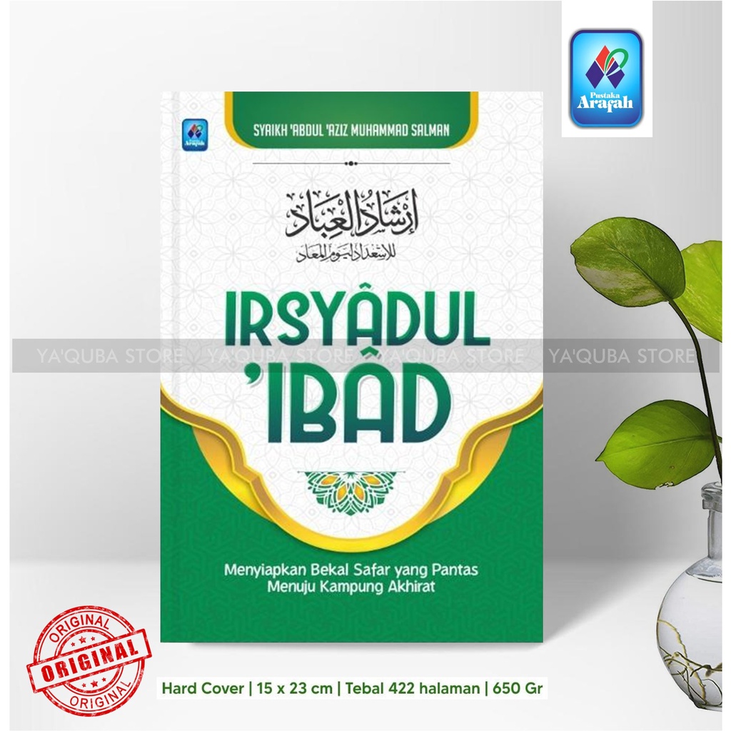 [ ARAFAH ] BUKU TERJEMAHAN IRSYADUL 'IBAD, BEKAL-BEKAL MENUJU AKHIRAT
