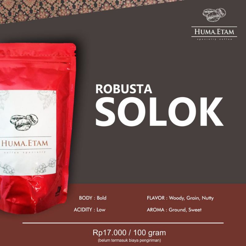 

Robusta SOLOK