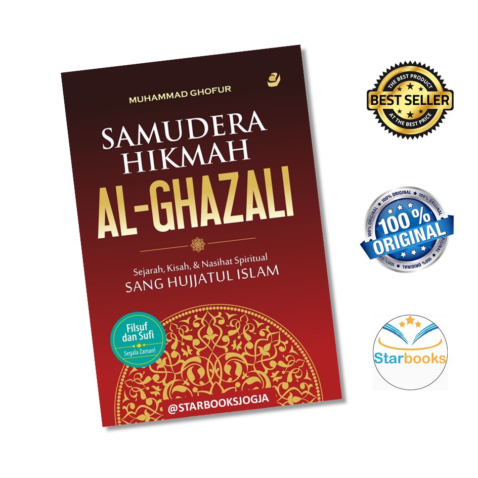 BARU BUKU AGAMA SAMUDERA HIKMAH AL-GHAZALI: SEJARAH, KISAH & NASIHAT SPIRITUAL - ARASKA