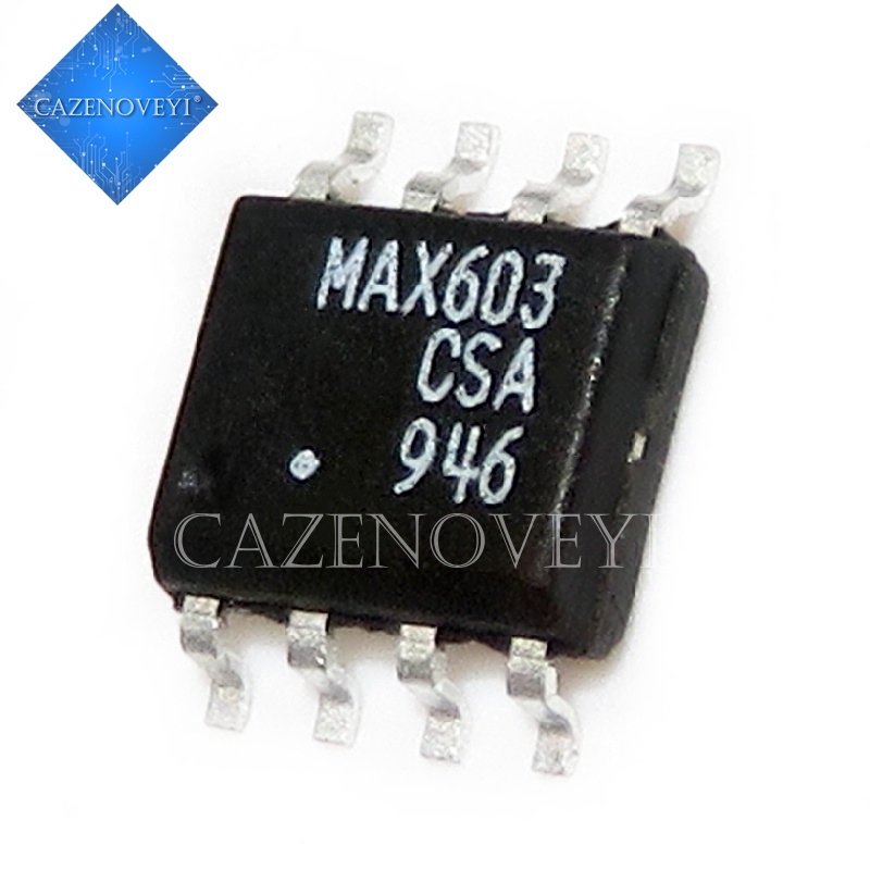 10pcs Ic MAX603CSA + TR MAX603CSA + T MAX603CSA + MAX603CSA + MAX603 SOP8