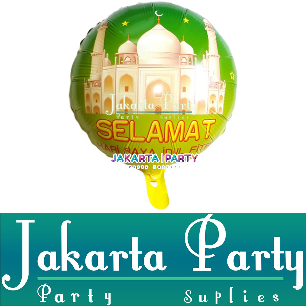 Balon Bulat Idul Fitri / Balon Foil Lebaran / Balon Hias Lebaran