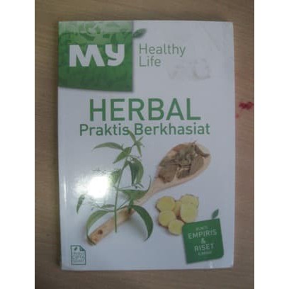 My Healthy Life: Herbal Praktis Berkhasiat-by Trubus