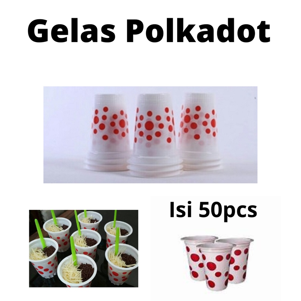 Gelas Polkadot, gelas plastik, gelas eskrim, gelas Jasuke