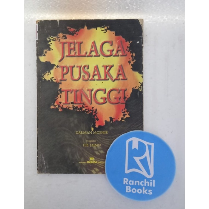 JELAGA PUSAKA TINGGI DARMAN MOENIR BUKU NOVEL BUKU SASTRA INDONESIA BUKU BACAAN UMUM BUKU ORIGINAL B