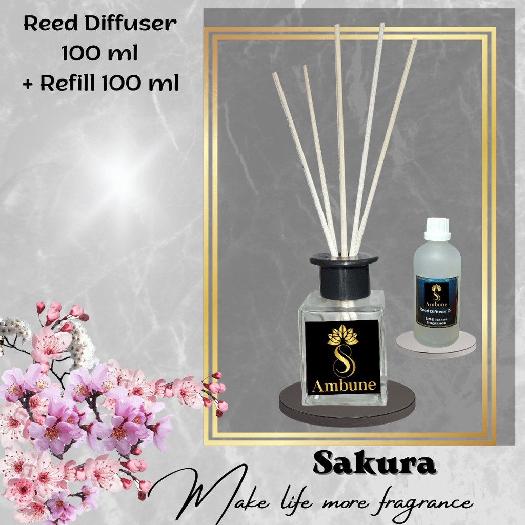 Reed Diffuser Oil SAKURA Pengharum ruangan 100 ml Ambune