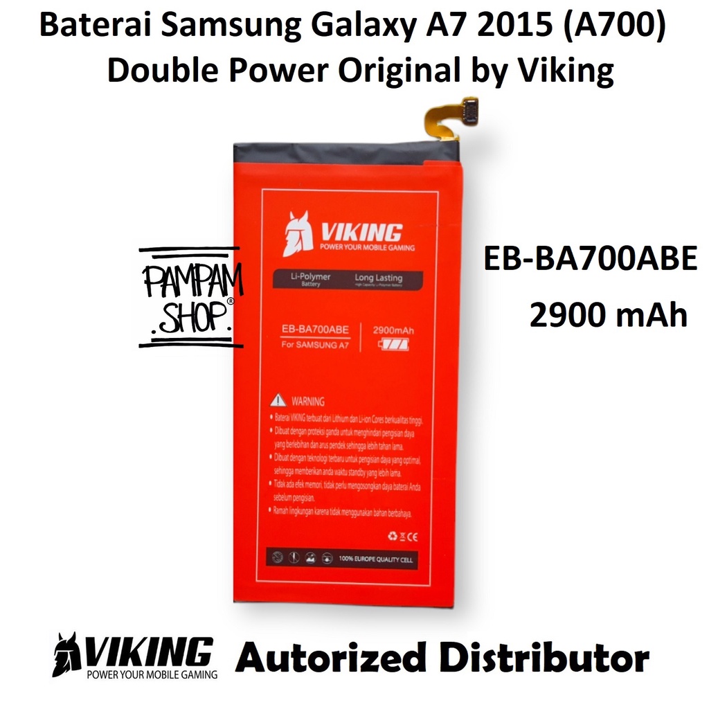 Baterai VIKING Double Power Original Samsung Galaxy A7 2015 A700 EB-BA700ABE Batre Batrai Battery HP Handphone Ori