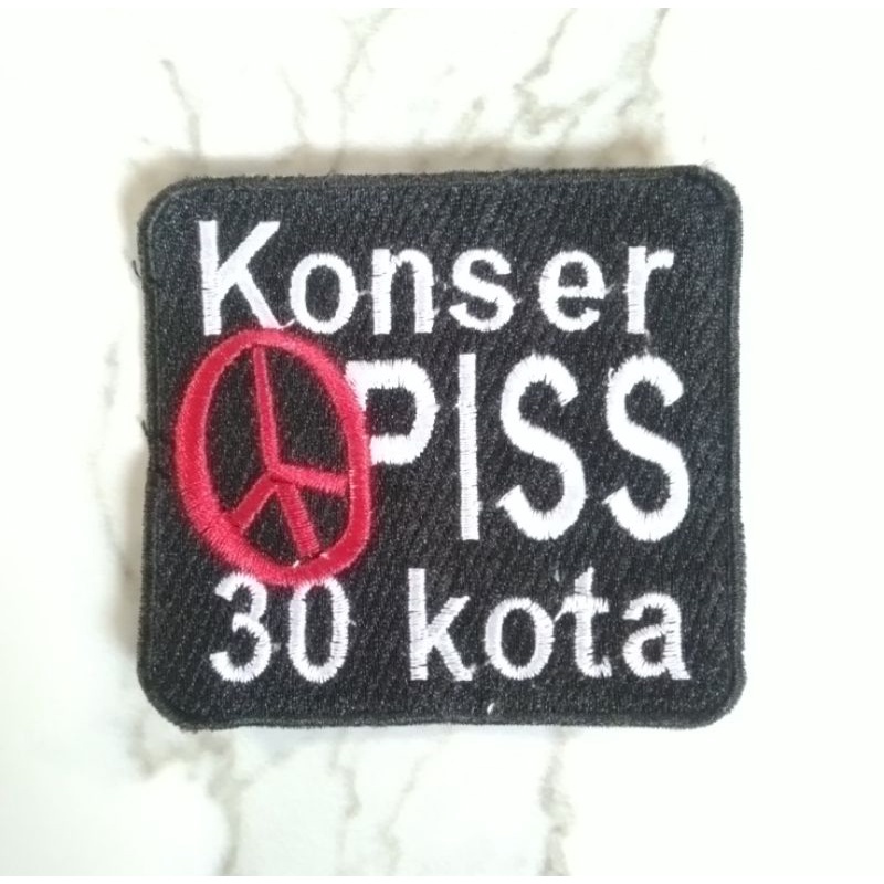 PATCH BORDIR EMBLEM BORDIR SLANK KONSER PISS 30 kota