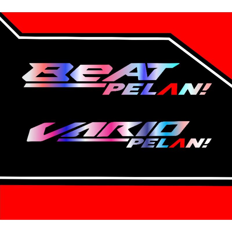 cutting sticker beat pelan/Vario pelan hologram