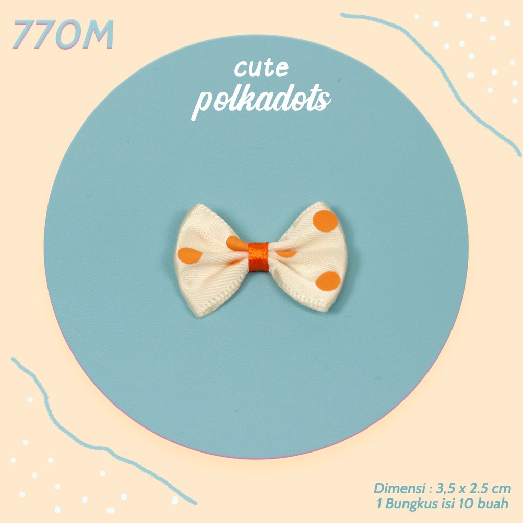 Pita Aplikasi Satin Polkadot 770M (per-100Pcs)