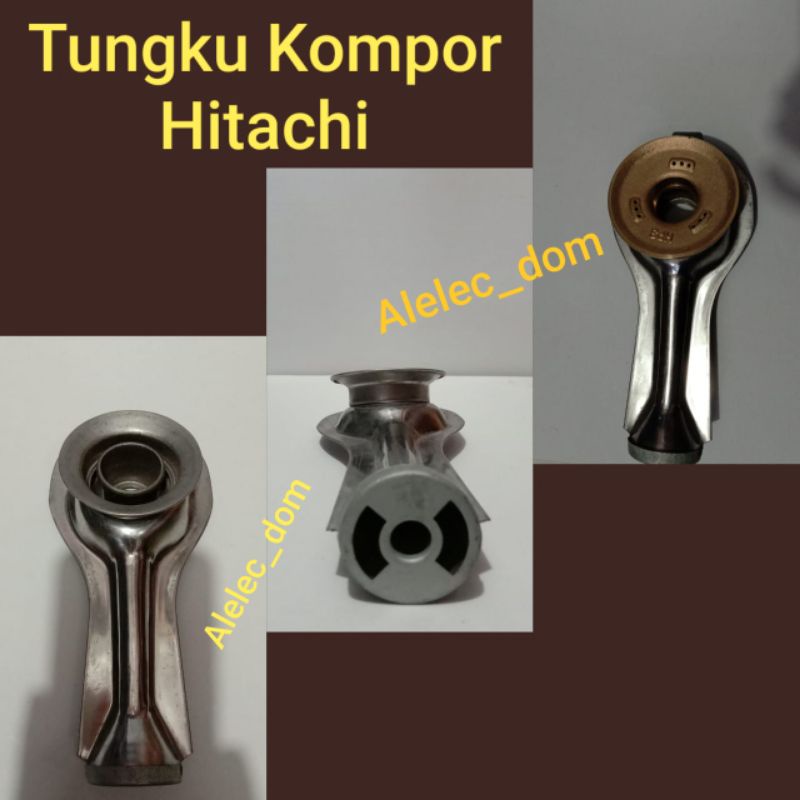 CEROBONG + BURNER KUNINGAN KOMPOR GAS HITACHI KECIL HP3/ TUNGKU KOMPOR HITACHI