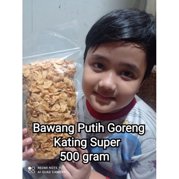 

Bawang Putih Goreng Kating (super) 500 gram