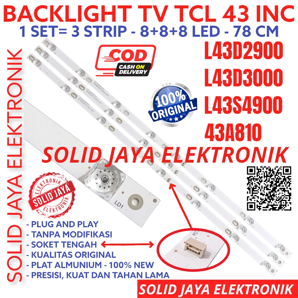 BACKLIGHT TV LED TCL 43 INC L 43D2900 43D3000 43S4900 43A810 43D 43A 43S LAMPU BL 8K 6V L43D2900 L43D3000 L43S4900 D43A810 43INCH 43IN 43INCH 8 KANCING LAMPU TCL 43 INCH IN INC