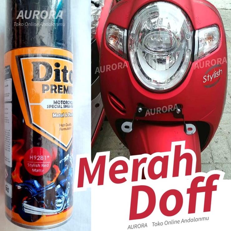 Bagus Banget.. Diton Premium Stylist Red Matt H9281 Merah Doff 9281 Honda Scoopy PCX 400ml Cat Pilok