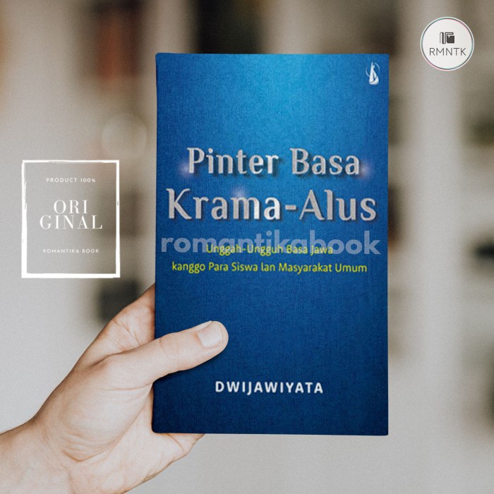 Jual BUKU PINTER BASA KRAMAALUS Unggahungguh Basa Jawa kanggo Para