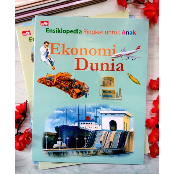 Ekonomi Dunia Ensiklopedia Ringkas Untuk Anak