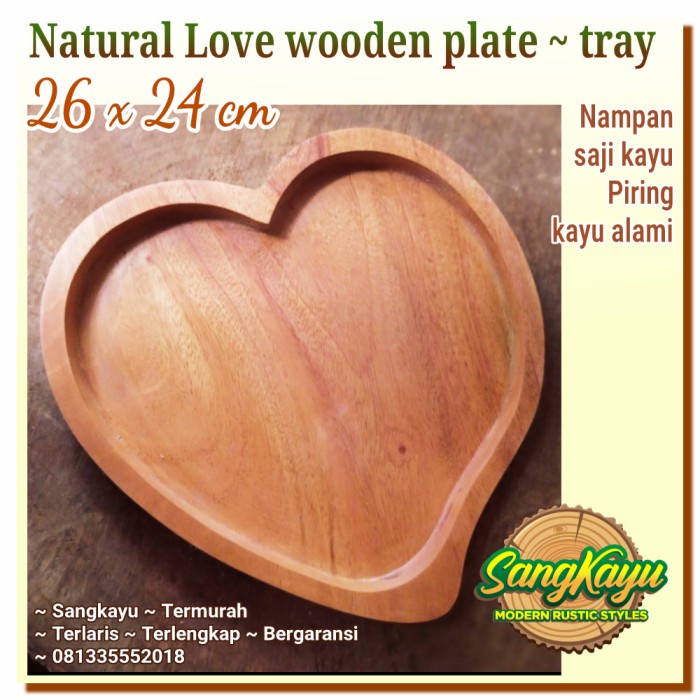 Natural wooden plate tray love style nampan saji piring kayu unik