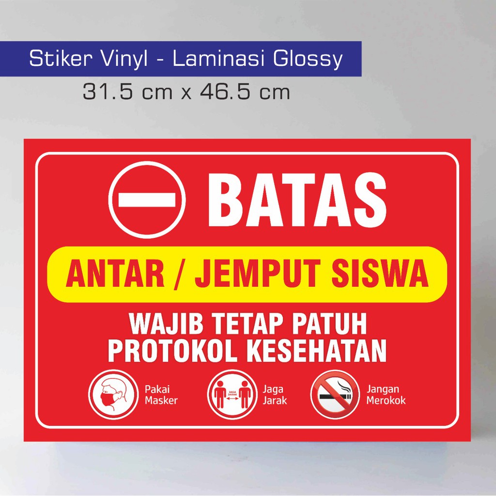 Stiker Sekolah Stiker Batas Penjemputan Stiker Batas Antar Jemput Siswa Shopee Indonesia