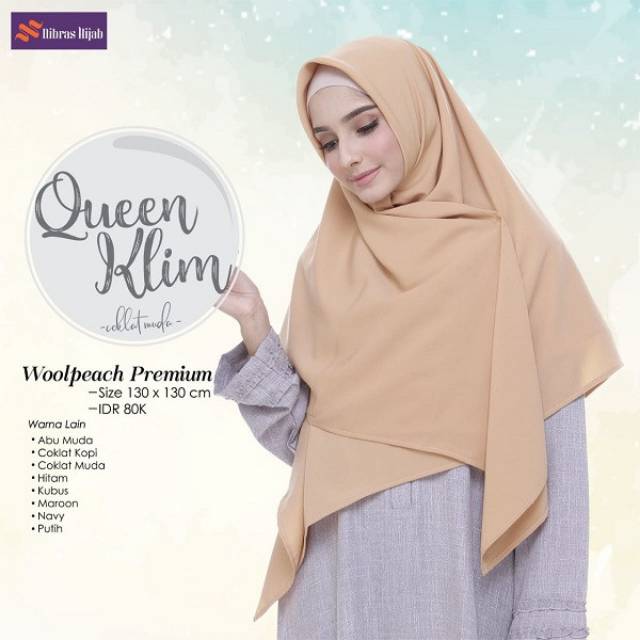 HIJAB SEGIEMPAT SYARI QUEEN KLIM 130 X130 II NIBRAS HIJAB