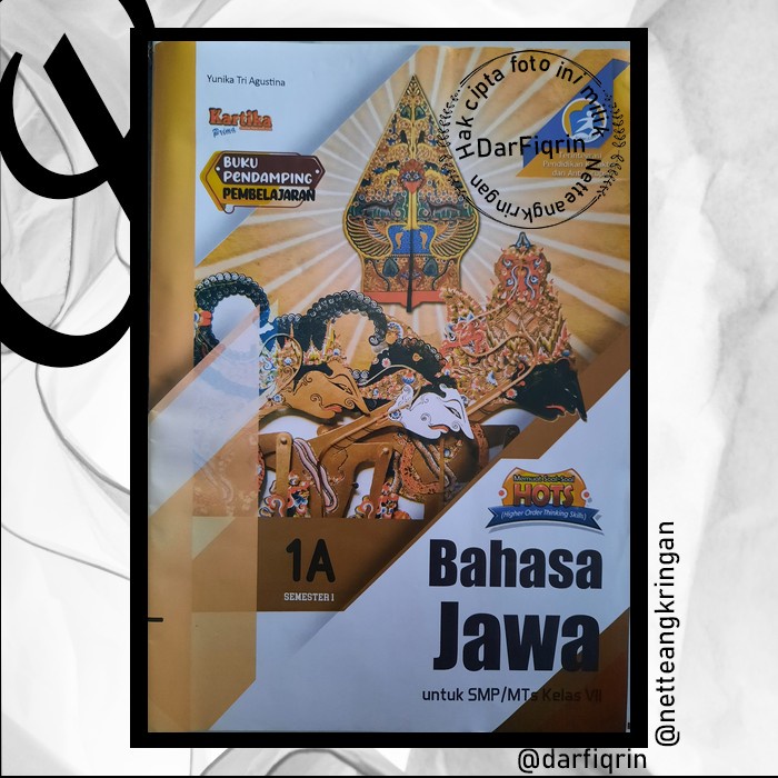 LKS Bahasa Jawa Kelas 7 8 9 Semester 1 SMP/MTs K13 Rev 2018 HOTS-Kartika-Yunika