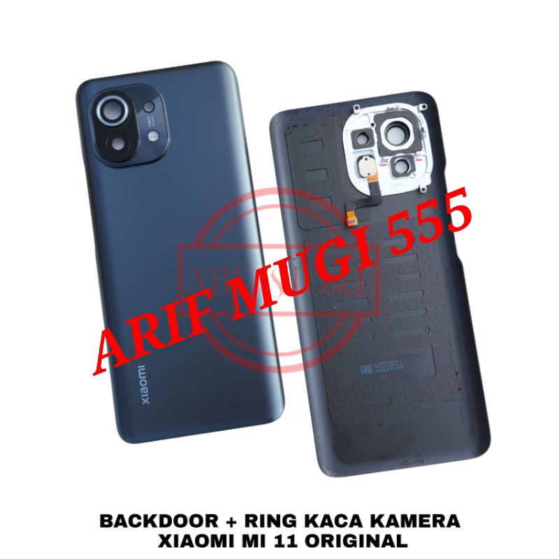 BACKDOOR BACK COVER XIAOMI MI 11 KESING CASING HOUSING XIAOMI Mi 11 TUTUP BELAKANG ORIGINAL