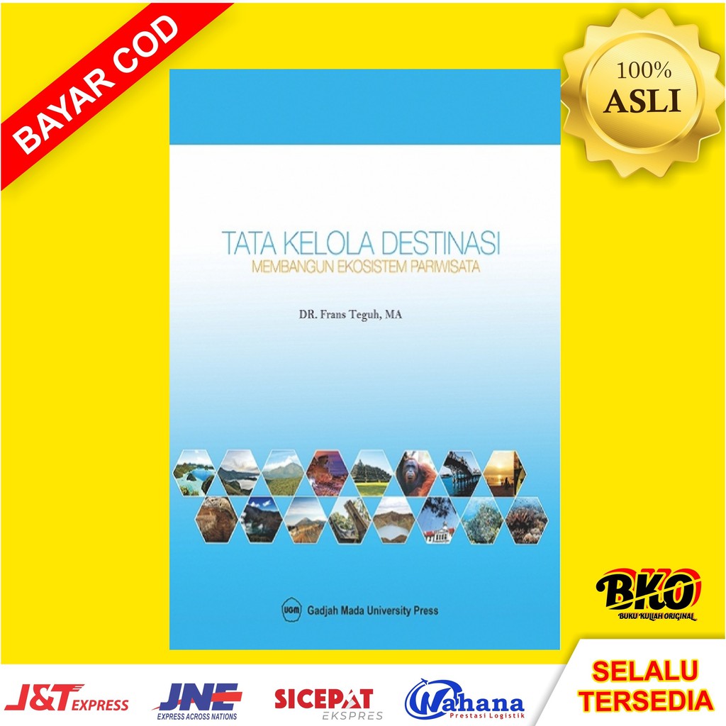 Buku Tata Kelola Destinasi: Membangun Ekosistem Pariwisata Frans Teguh ORIGINAL