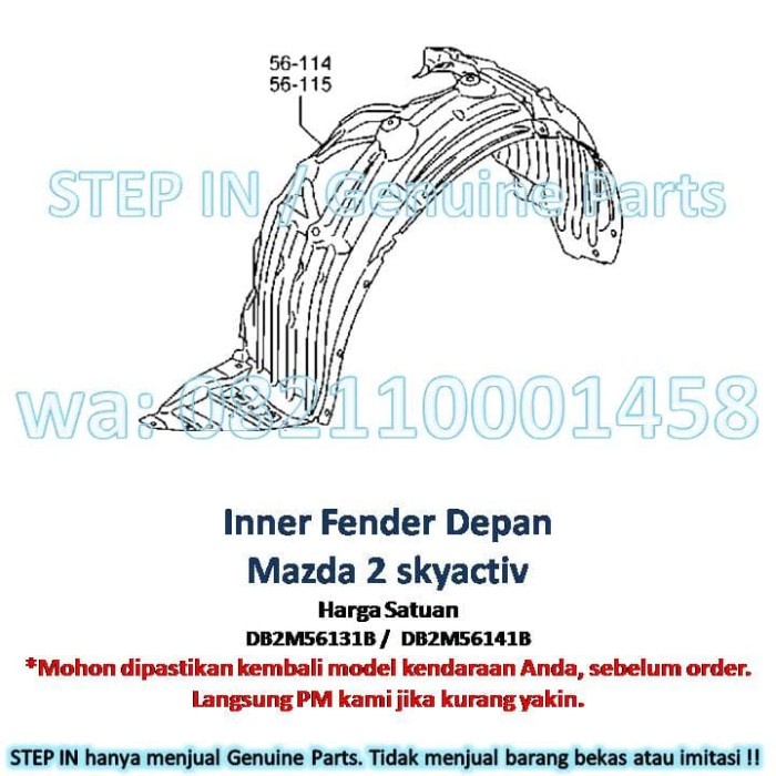 DB2M56131 DB2M56141 Linner Fender Inner spakbor Depan MAZDA 2 SKYACTIV (Kode A 005))