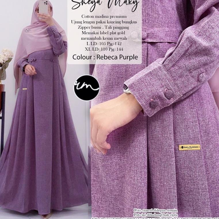 {VQE.15Jn22ᴰ} Sheya Maxy  by 100% Ori Ratu Mulabees | Gamis| Gamis Cantik | Gamis Kekinian | Gamis R