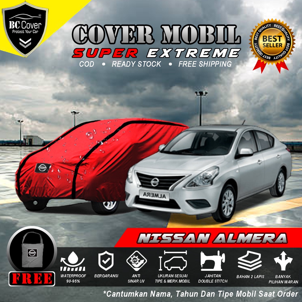 Body Cover Mobil Nissan Almera Waterproof / Sarung Mobil Almera Waterproof / Selimut Nissan Almera Tutup Penutup Mantol Kerudung Mantel Sedan Almera Waterproof Outdoor Anti Air