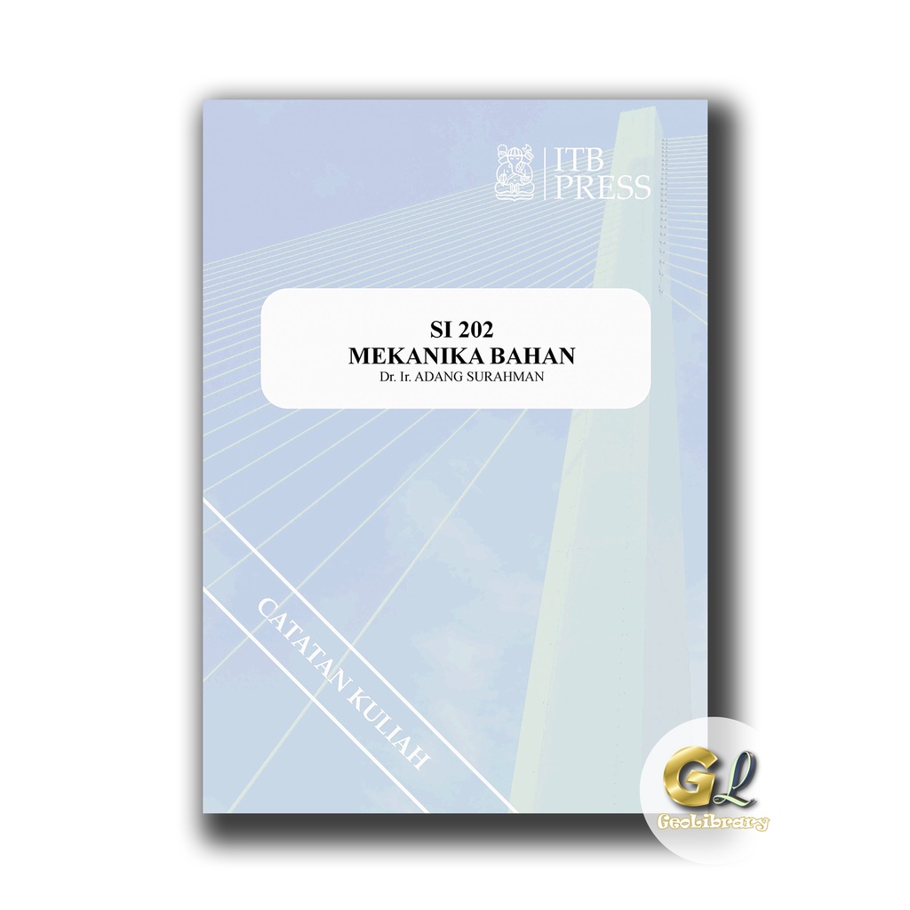 Buku Teknik Sipil - MEKANIKA BAHAN - ITB Press