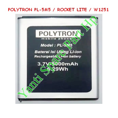 Baterai Polytron Rocket Lite W1251 PL5M5 Original New