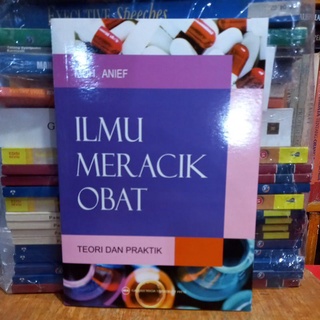 Jual BUKU ILMU MERACIK OBAT TEORI DAN PRAKTIK - MOH. ANIEF | Shopee ...