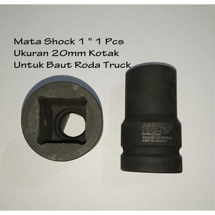 American Tool Mata Kunci Shock 1in - 20mm Persegi original