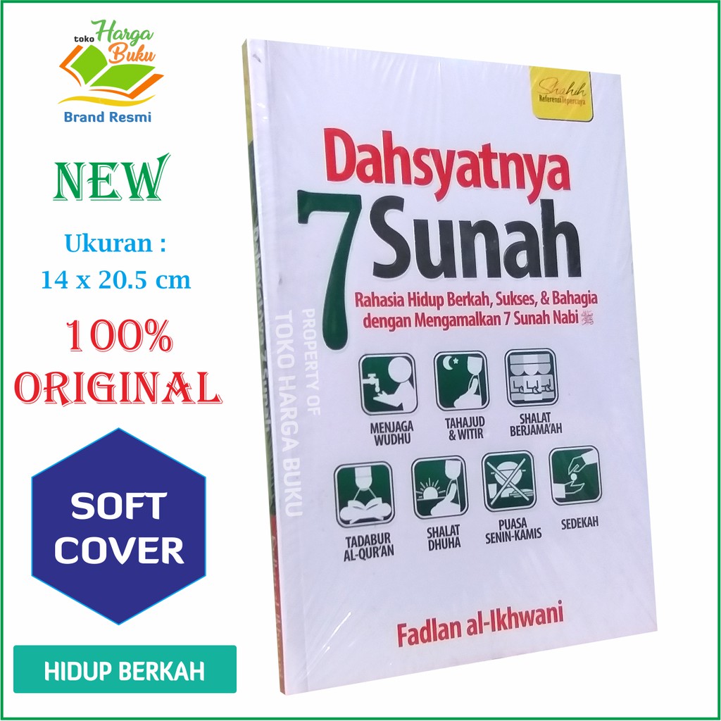 Dahsyatnya 7 Sunnah Nabi - ZYD