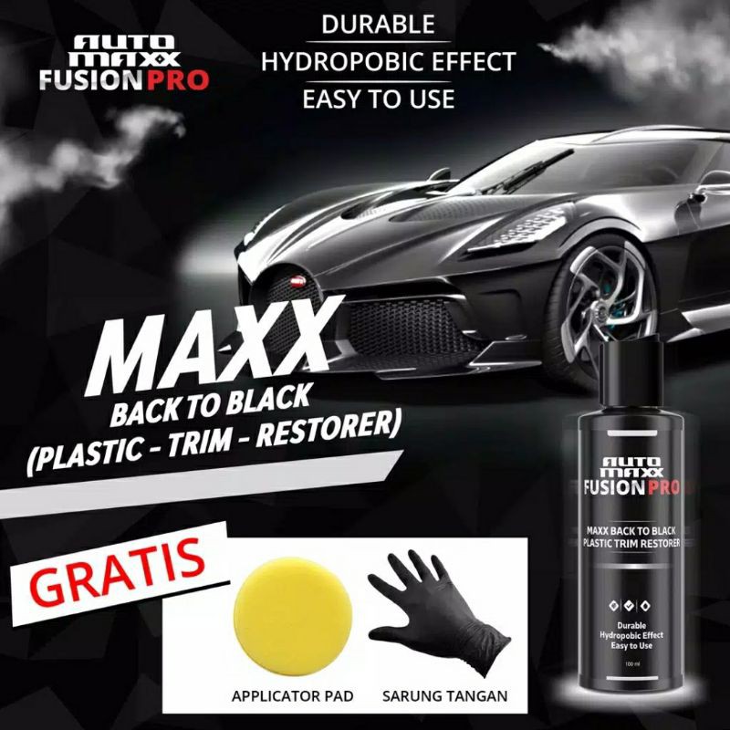 AUTO MAXX FUSHION PRO MAXX BACK TO BLACK PLASTIC TRIM RESTORER EXTERIOR CAR CARE EXTERIOR DETAILING