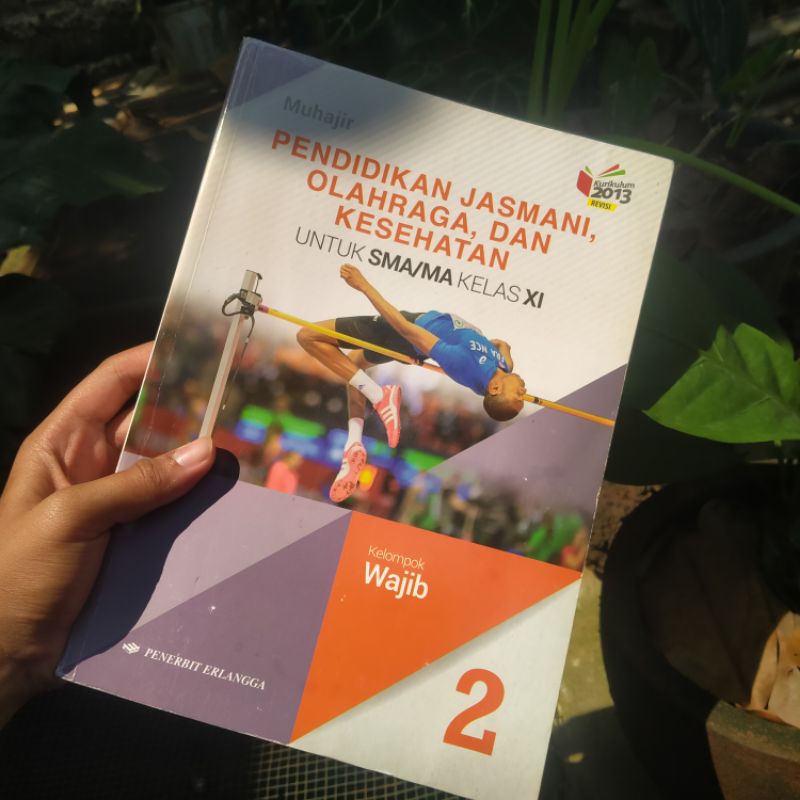 

[PRLVD] BUKU PAKET PJOK KELOMPOK WAJIB KELAS 11 PENERBIT ERLANGGA