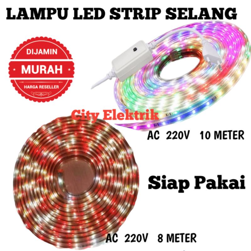 LAMPU STRIP LED SELANG 3528 220V 8M MERAH PUTIH / LED STRIP LIGHT SMD 2835 10M WARNA WARNI ( SIAP PAKAI )