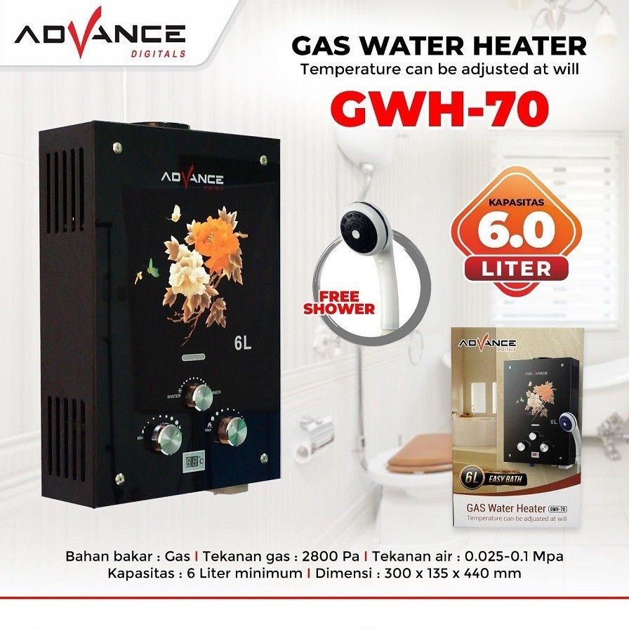 ADVANCE GAS WATER HEATER PEMANAS AIR GWH-70 KAPASITAS 6 LITER -DIGITAL