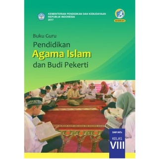 Buku Guru  Kelas 8 SMP Pendidikan Agama Islam