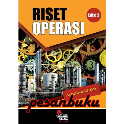 Jual Buku Riset Operasi (Edisi 2) Oleh Sri Mulyono | Shopee Indonesia